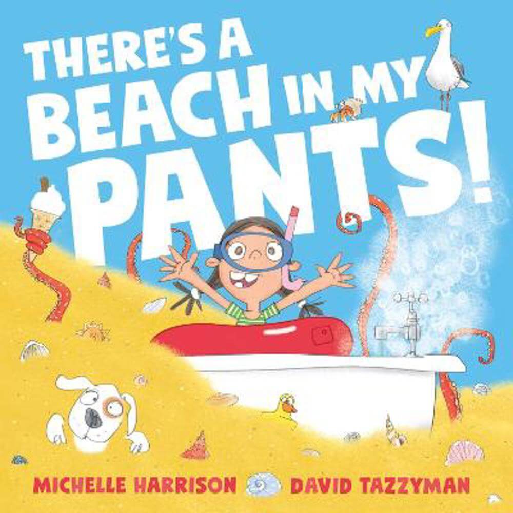 There's A Beach in My Pants! (Paperback) - Michelle Harrison